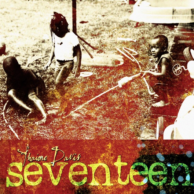 thaione davis - seventeen