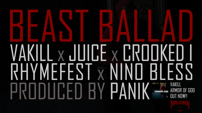 Vakill - "Beast Ballad" ft. Crooked I, Juice, Rhymefest & Nino Bless