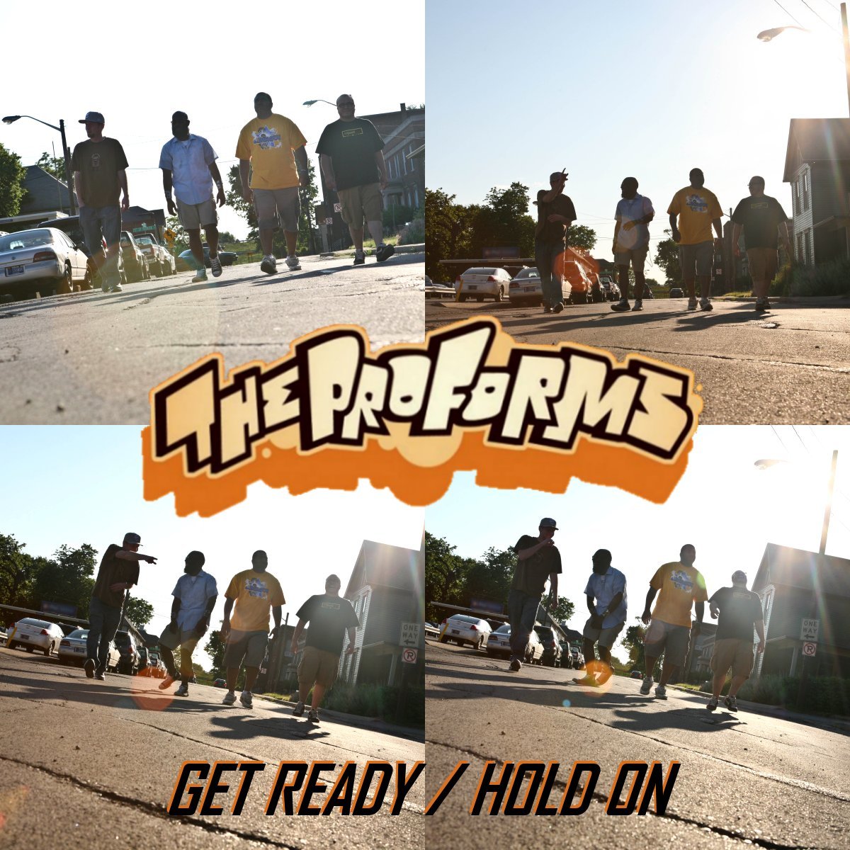 The Proforms "Get Ready" / "Hold On" | @TheProforms