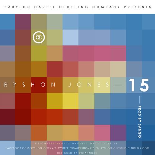 Ryshon Jones "15" (Produced by Sango) | @ryshon215