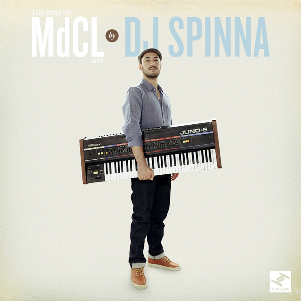 The Best of MdCL Mix by DJ Spinna (Mix)