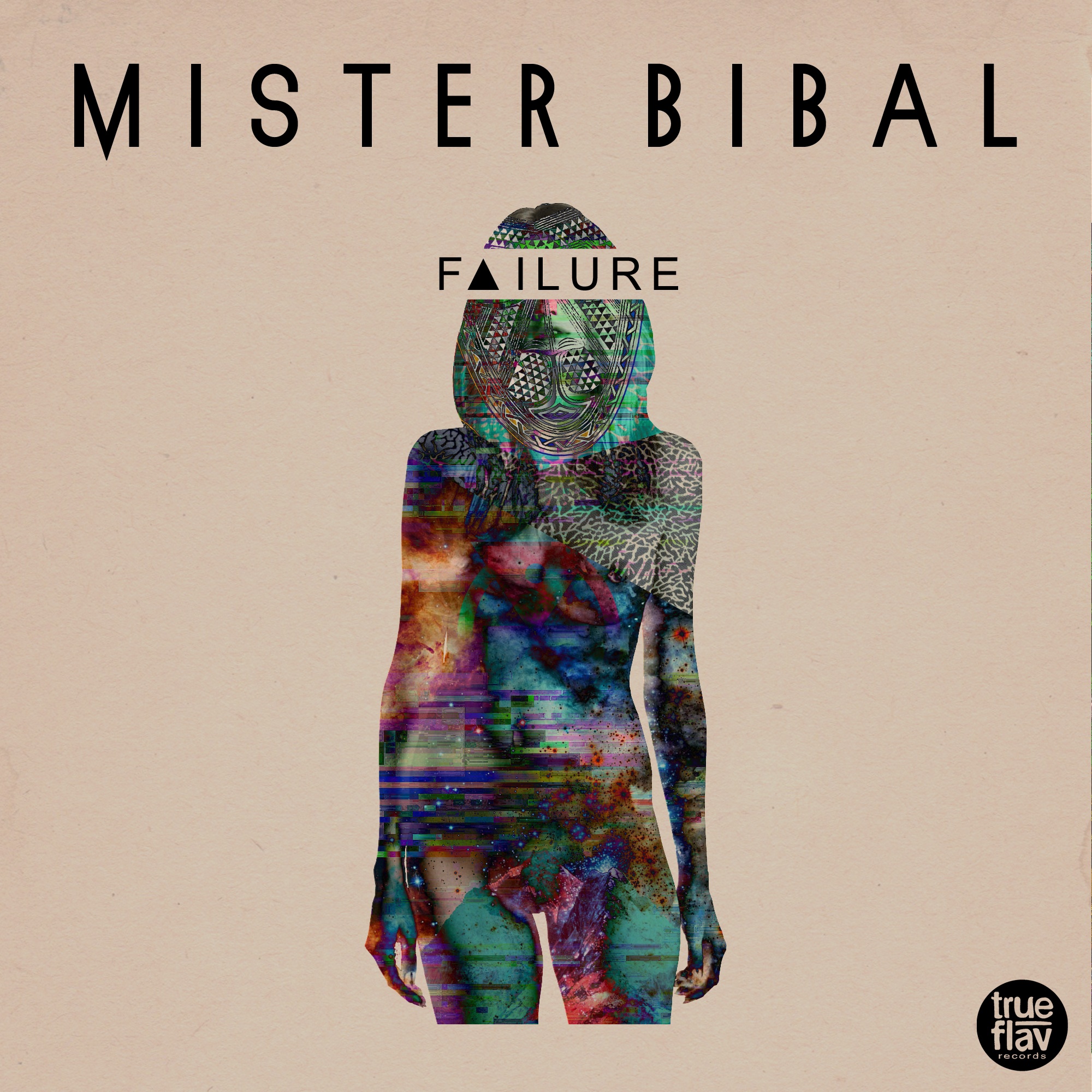 Mister Bibal "F▲ILURE" Release | @misterbibal