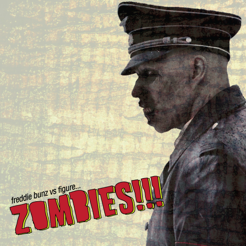 Freddie Bunz "Zombies!!!" | @FreddieBunz