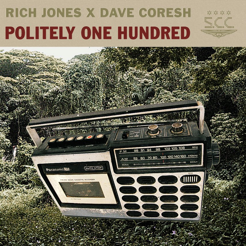 Rich Jones & Dave Coresh - "Politely One Hundred" (Release)