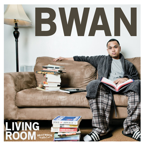 BWAN "Living Room" Release | @Bwanifacio @BeatrockMusic 