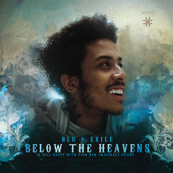 XXL: The Creation of Blu & Exile’s Below the Heavens (Five-Year Anniversary)