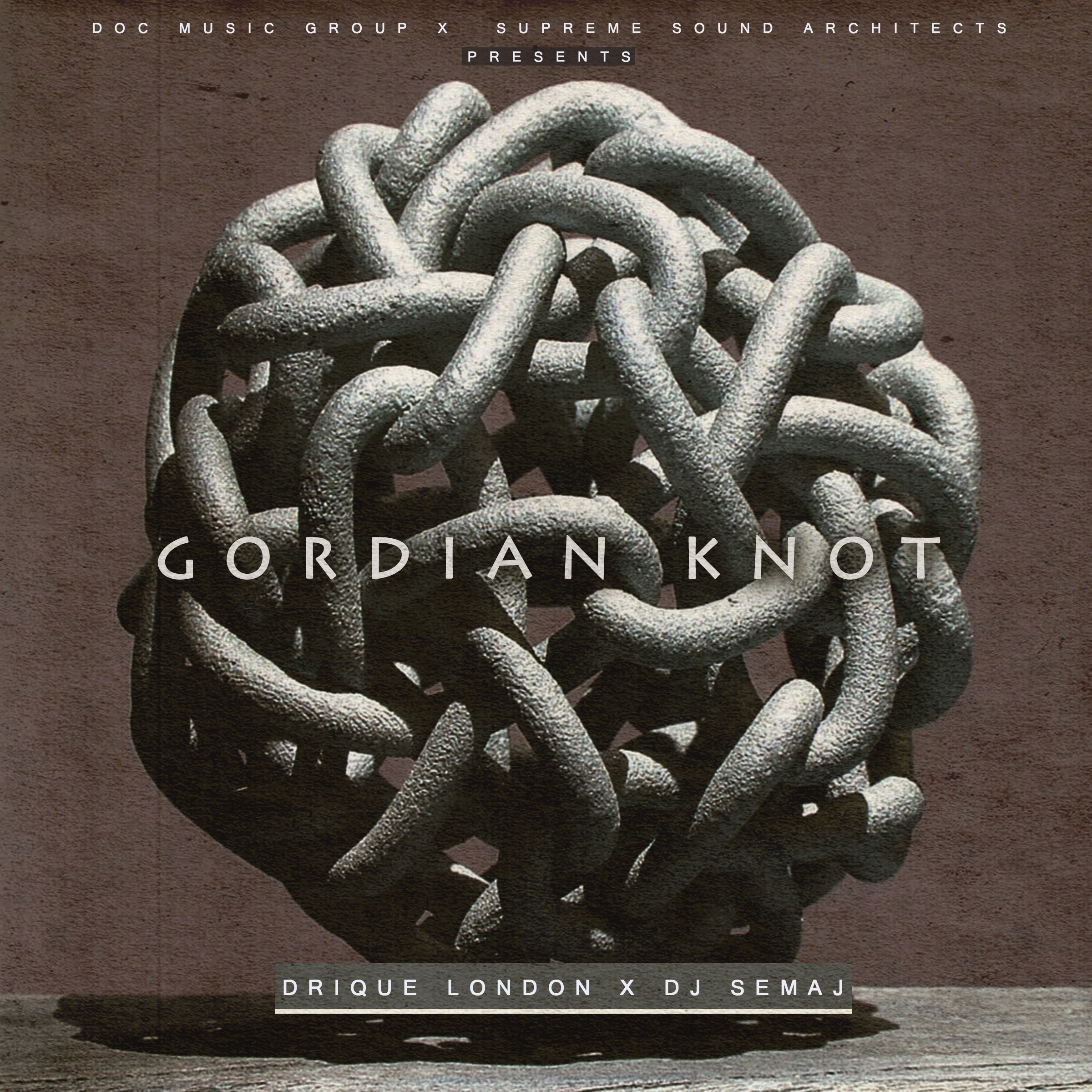 Drique London & DJ Semaj - "Gordian Knot" (Release)
