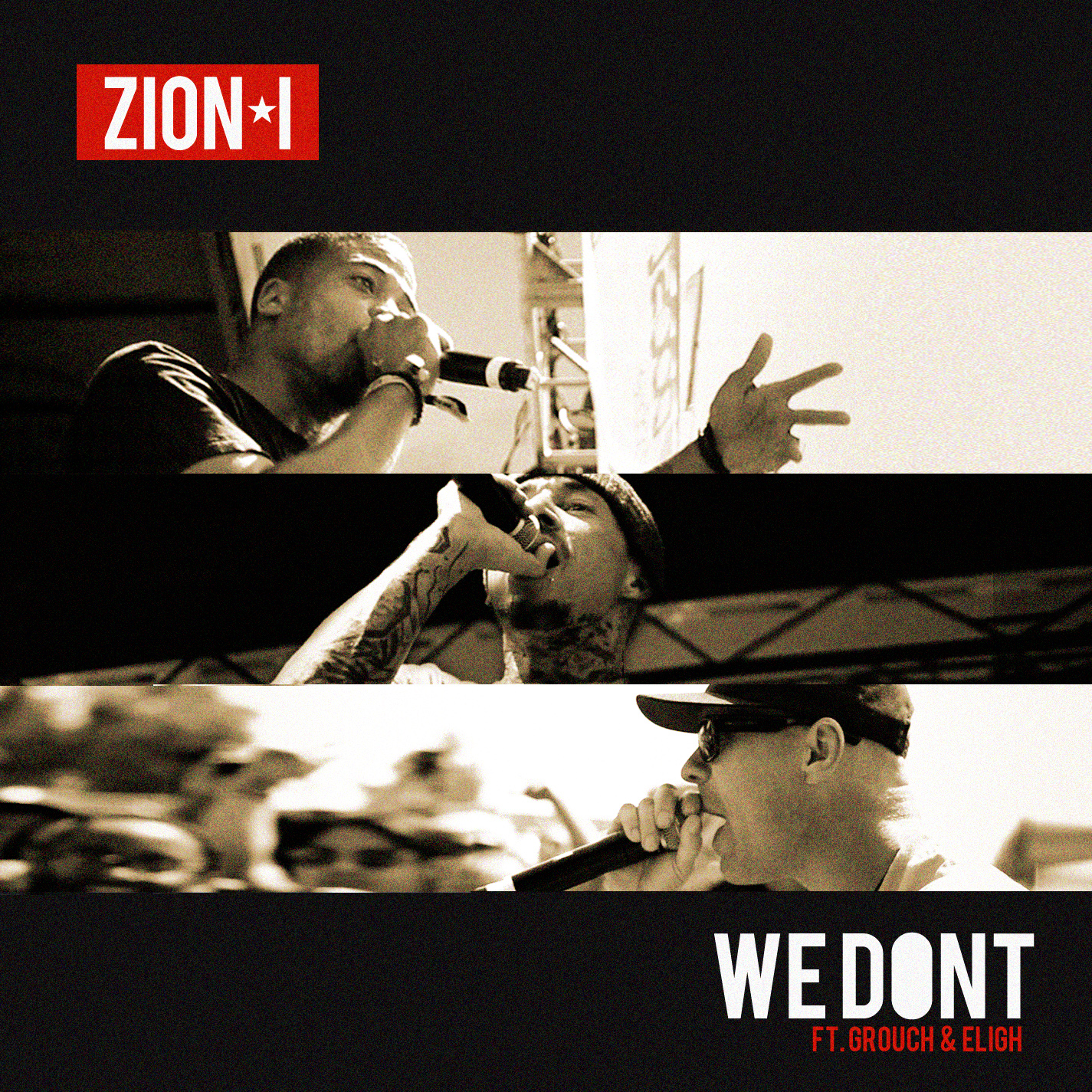 Zion I - "We Don't" ft. The Grouch & Eligh (Produced by Amp Live & Timeline)