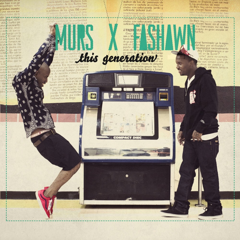Murs & Fashawn - "This Generation"