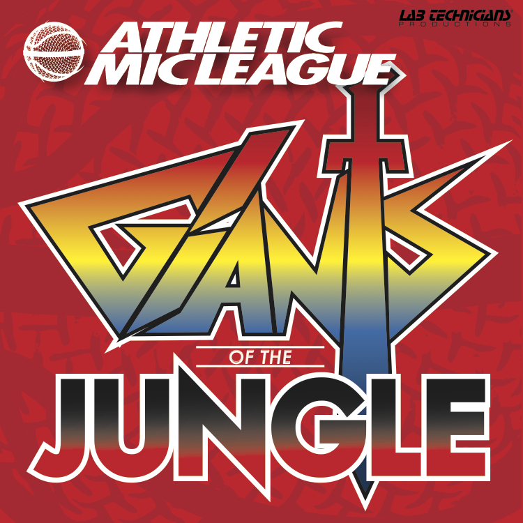 Athletic Mic League - "Giants of the Jungle" (Release)