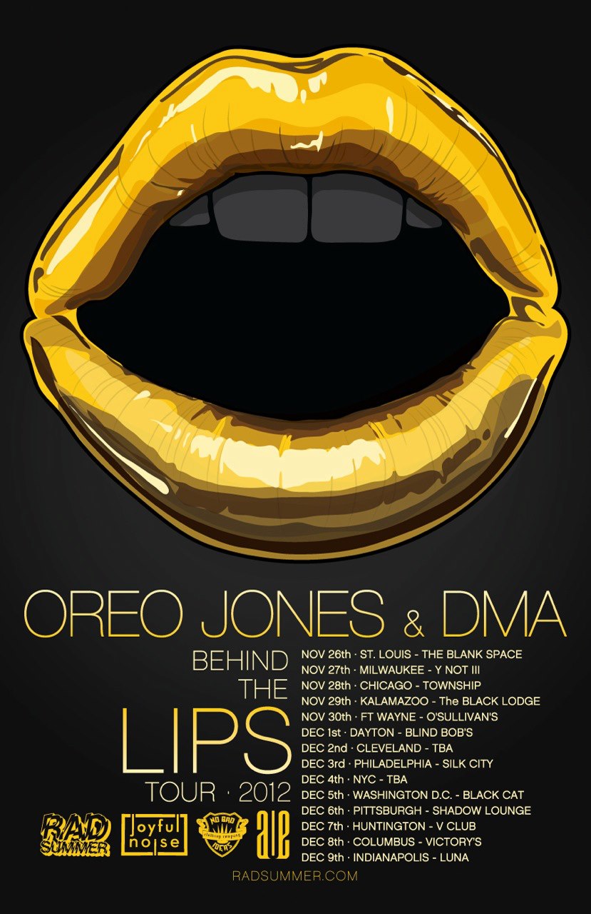 Dates for Oreo Jones & DMA's "Behind The Lips" Tour | @OreoJones