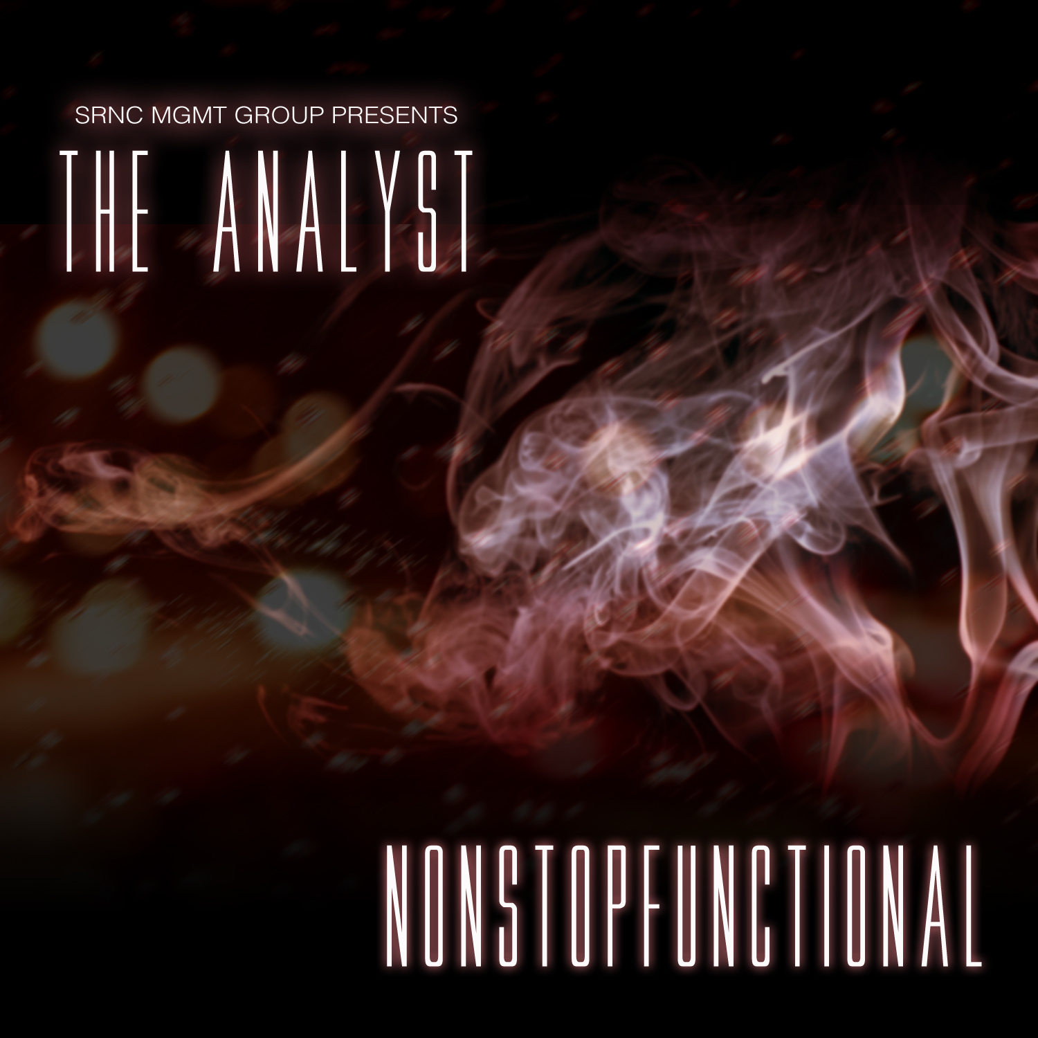 Analyst - "NONSTOPFUNCTIONAL" (Release)