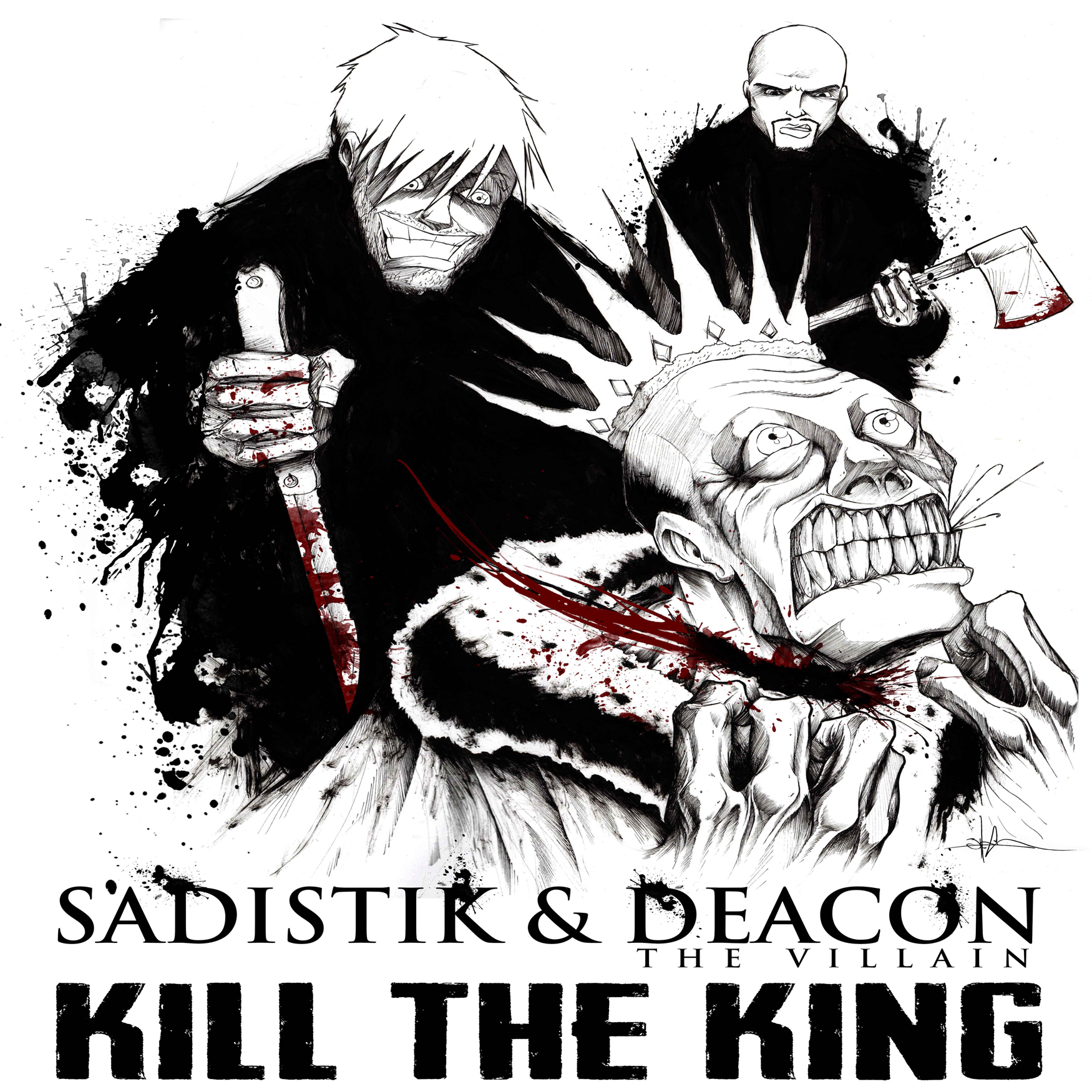 Sadistik ft. Deacon The Villain “Kill The King" (Produced by Kno) | @TheRealSadistik @DeacTheVillain @Kno
