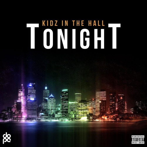 Kidz In The Hall ft. Yonas Michael "Tonight" | @kidzinthehall @iamYonasMichael