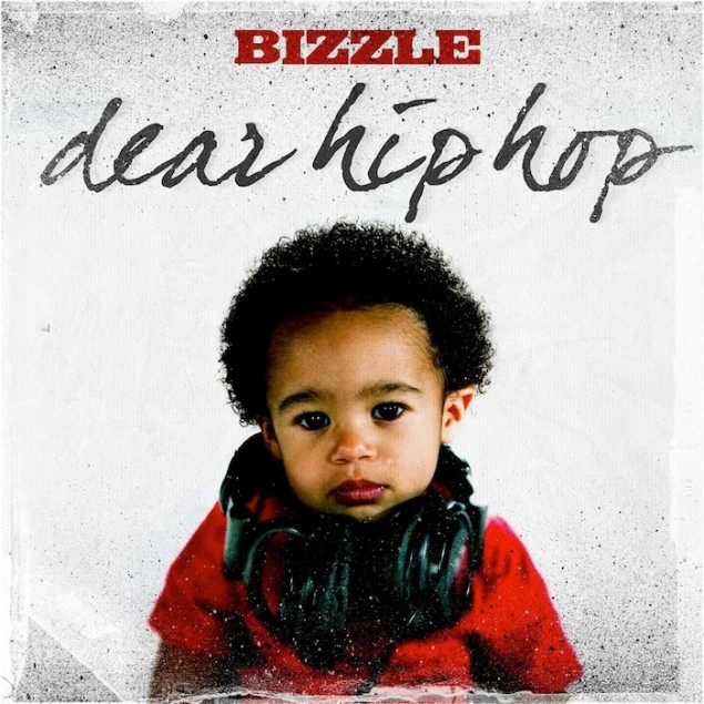 bizzle-dear-hip-hop