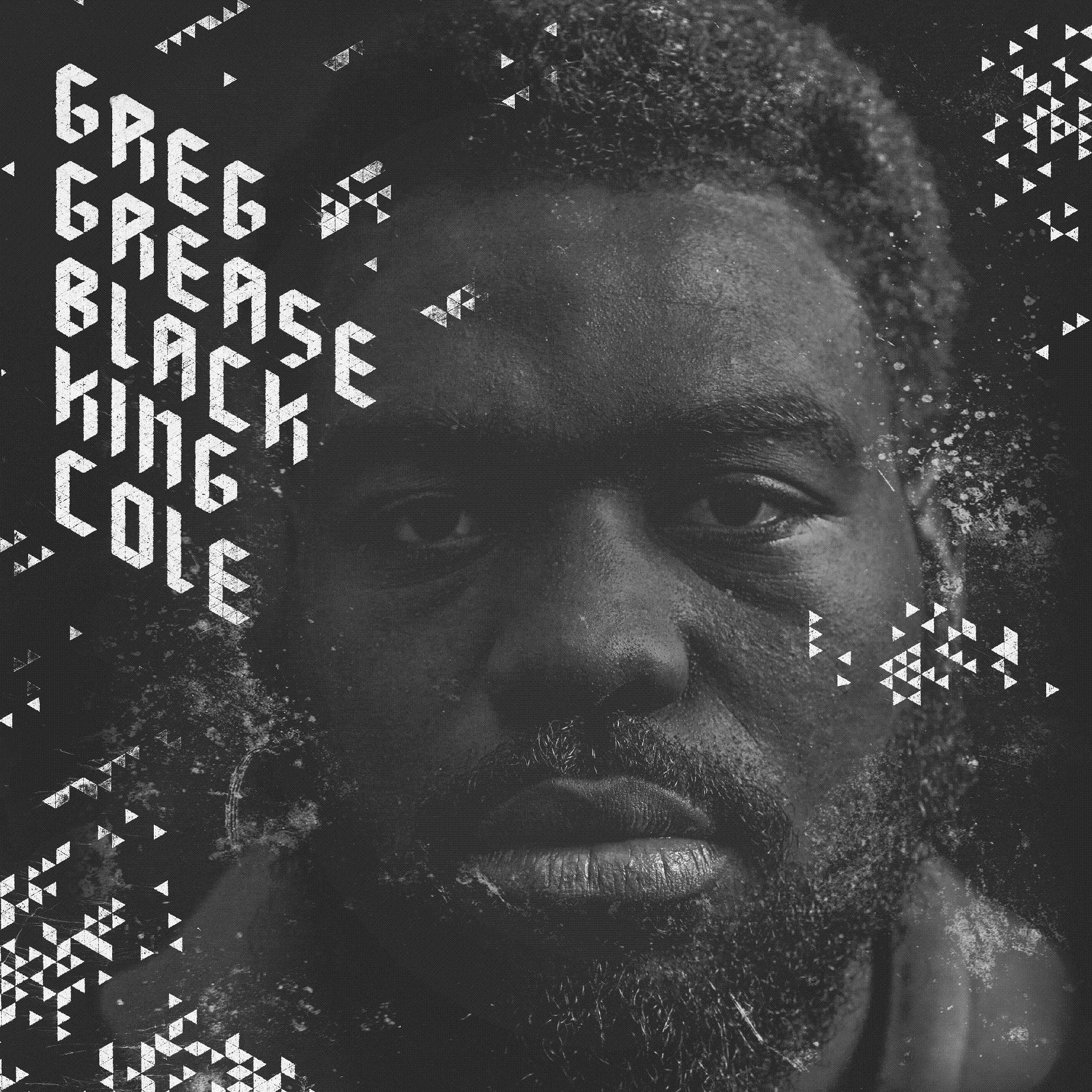Greg Grease "Black King Cole" (Produced by Mike Shevy) | @greazygreg