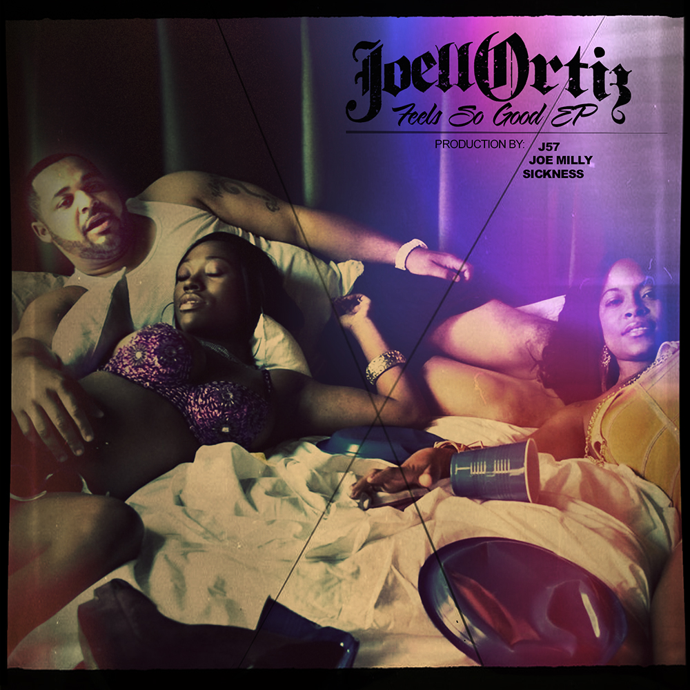 Joell Ortiz "Feels So Good" Release | @Joell Ortiz @_J57 @JoeMilly