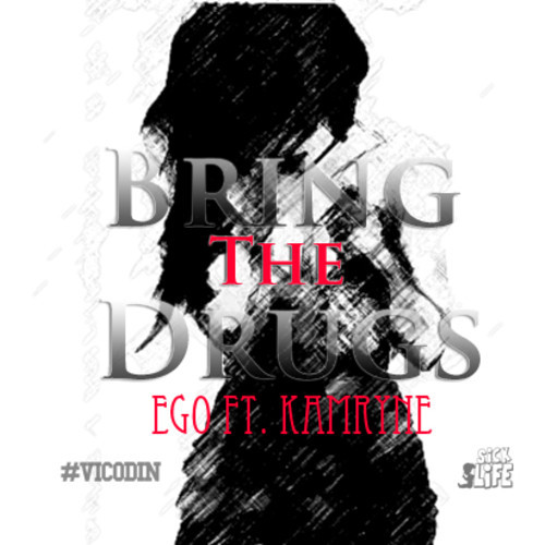eGo ft. Kam’ryne "Bring The Drugs" Video