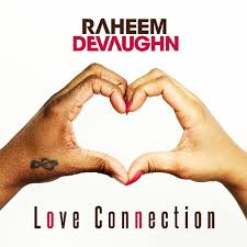 Raheem DeVaughn "Love Connection" Video | @Raheem_DeVaughn