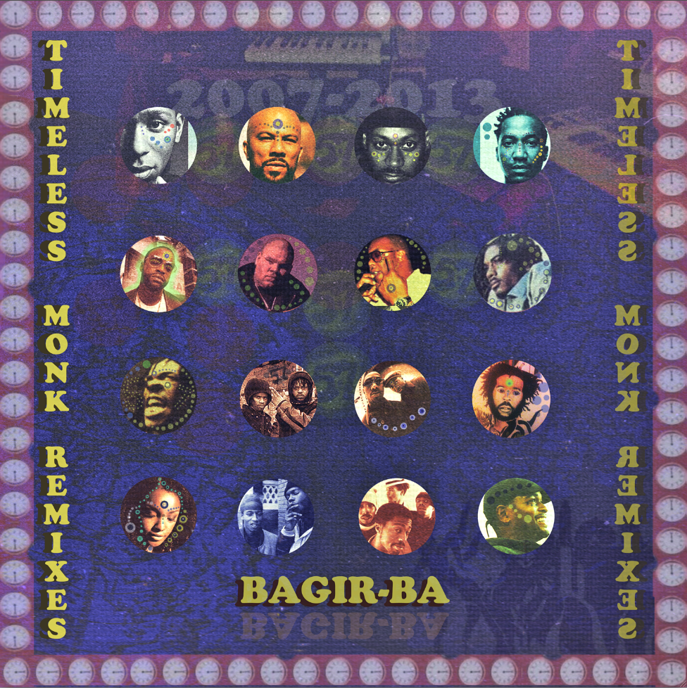 Bagir-Ba "Timeless Monk Remixes" Release | @BagirBa