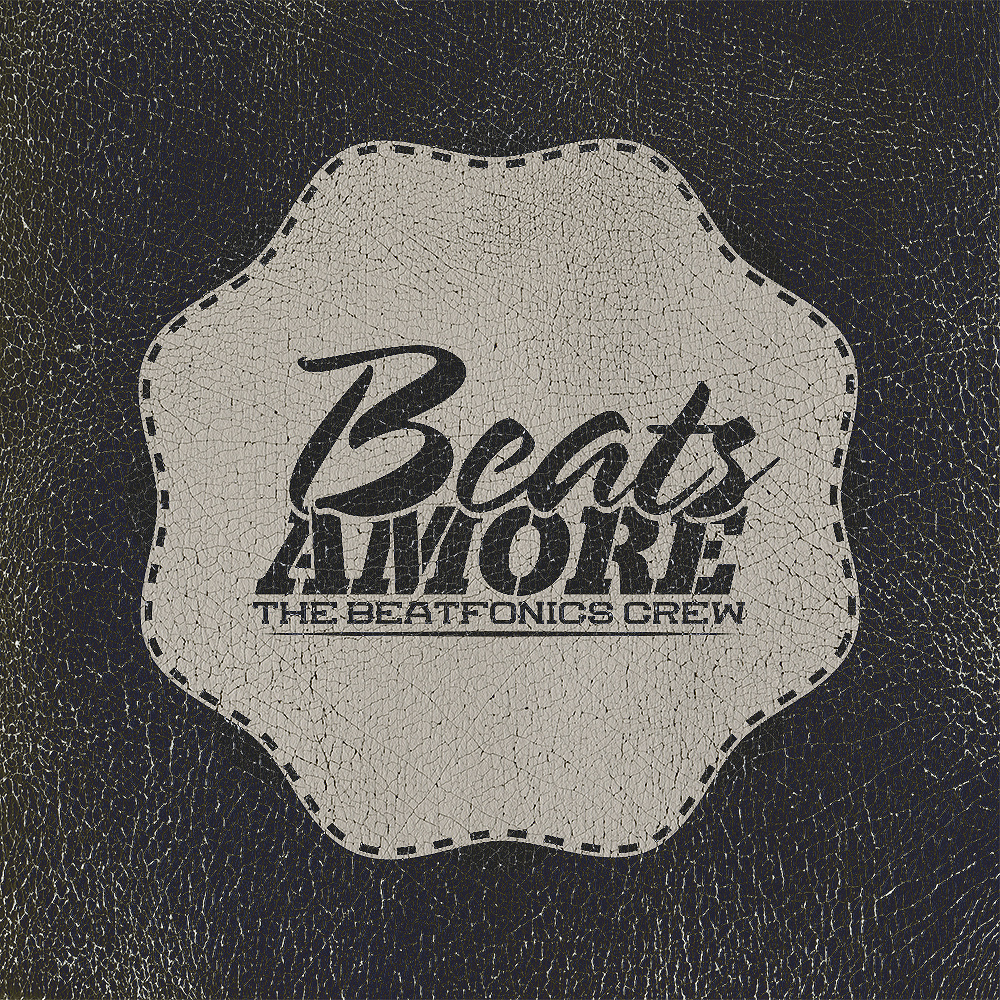 The Beatfonics Crew - "Beats Amore" (Release)