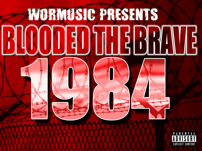 Blooded The Brave "1984" Release | @bloodedthebrave