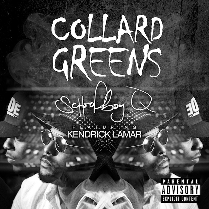 ScHoolboy Q ft. Kendrick Lamar "Collard Greens" | @schoolboyq @kendricklamar