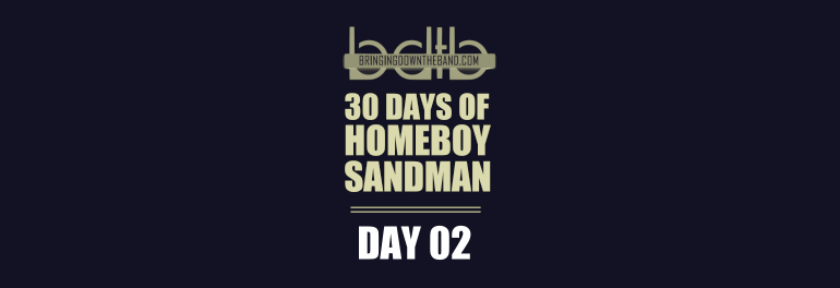 Day 2 of 30 Days of Homeboy Sandman: "Couple Bars"