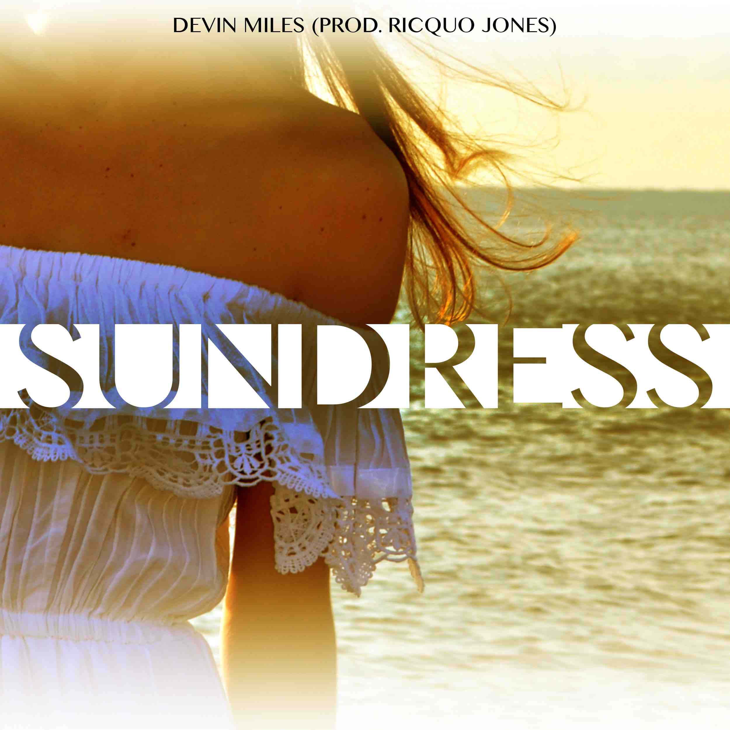 Devin Miles "Sundress" | @itsdevinmiles