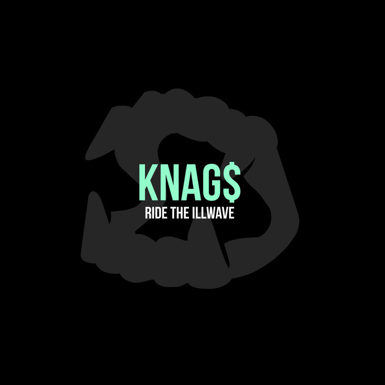 KNags "Ride The Illwave" Release | @KNags