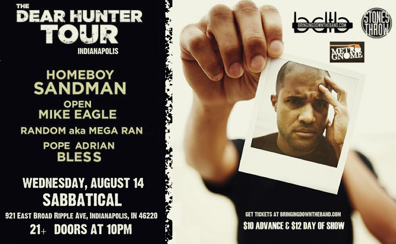 The Dear Hunter Tour Indianapolis w/ Homeboy Sandman, Open Mike Eagle, Random, Pope Adrian Bless (8/14/13)