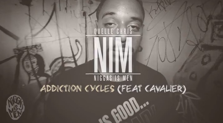 Quelle Chris ft. Cavalier "Addiction Cycles" Video