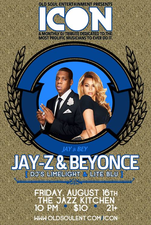 Upcoming ICON Event: Jay Z & Beyoncé w/ DJ Limelight & DJ Lite Blu