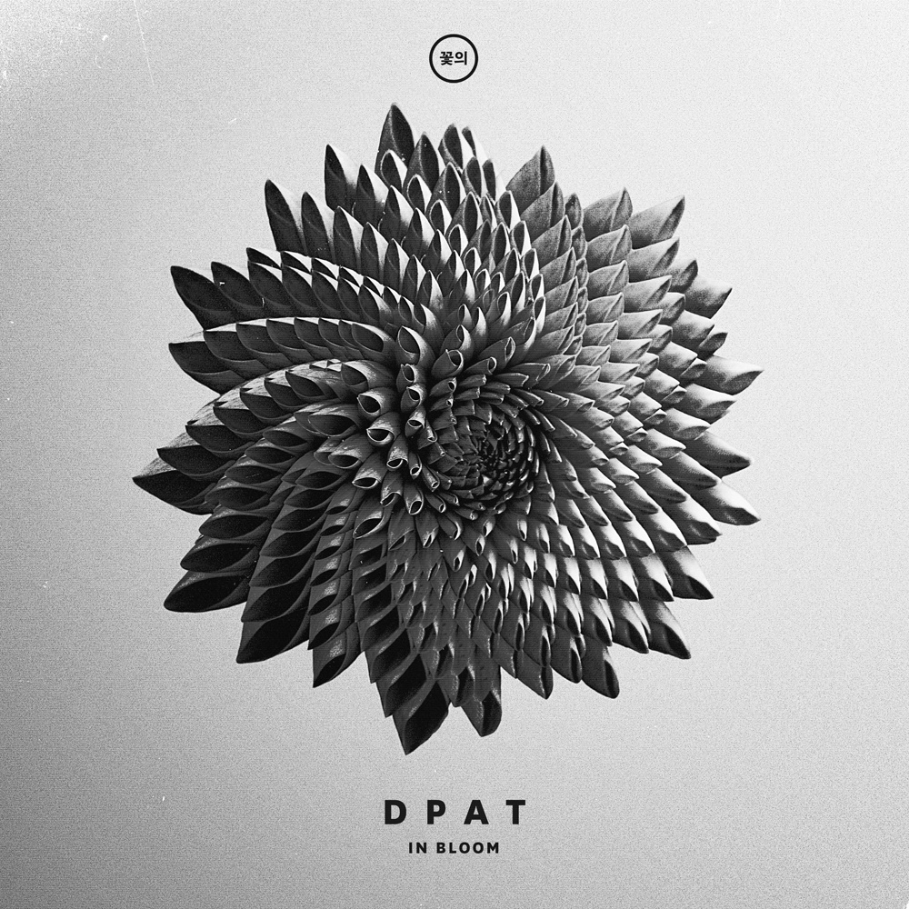 Dpat "In Bloom" Release | dpatsays 