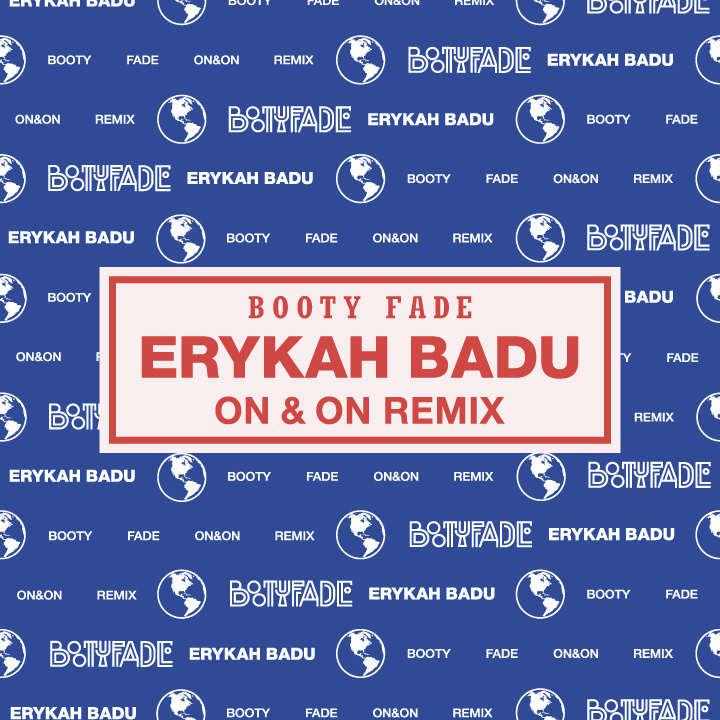 Erykah Badu - "On & On" (Booty Fade Remix)