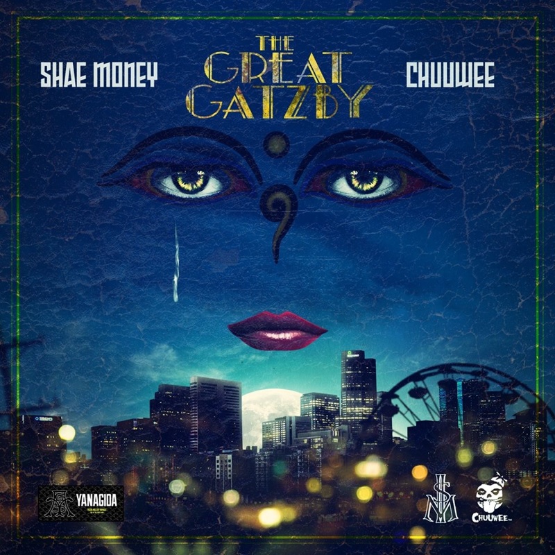 Chuuwee x Shae Money "The Greaty GatZby" Release | @EL_Ch3z @shae_moneybags