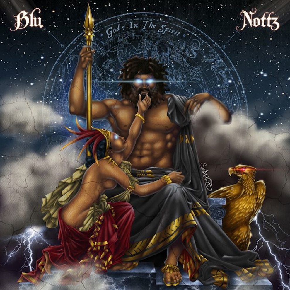 Blu x Nottz "Gods In The Spirit" Release | @HerFavColor @NottzRaw