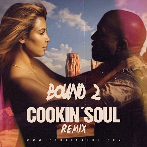 Kanye West "Bound 2 (Cookin Soul Remix)" | @CookinSoul