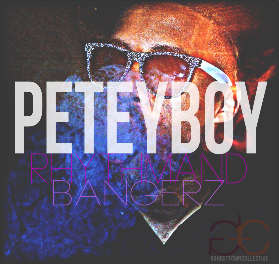 Peteyboy "Rhythm And Bangerz" Release | @sir_peteworthII