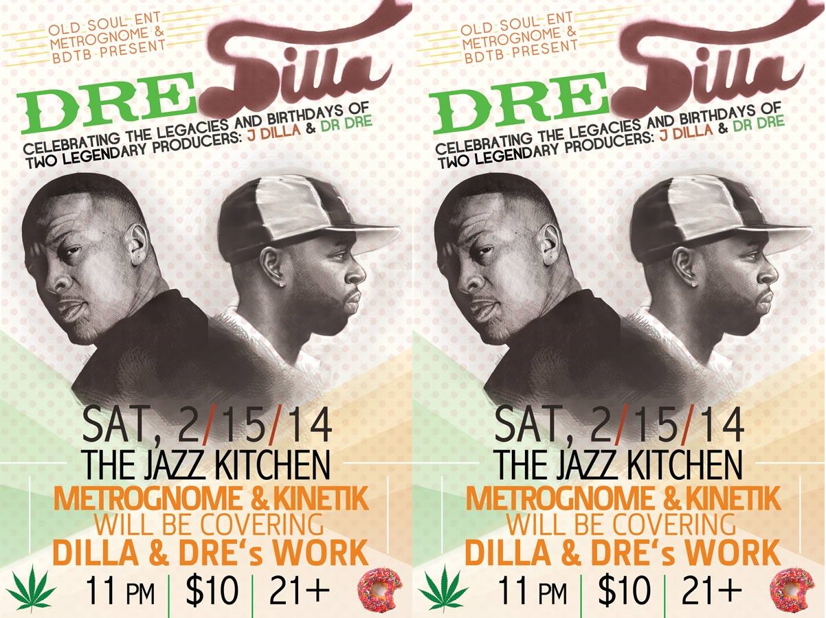 Old Soul Ent, DJ MetroGnome & BDTB Present: DreDilla: A Celebration Event of Dr. Dre & J Dilla 