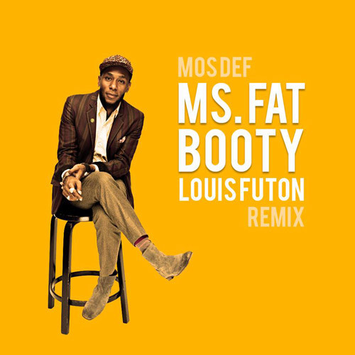Mos Def "Ms. Fat Booty" (Louis Futon Remix) | @louisfutonbeats