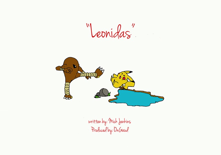 Mick Jenkins "Leonidas" | @MickalasCage