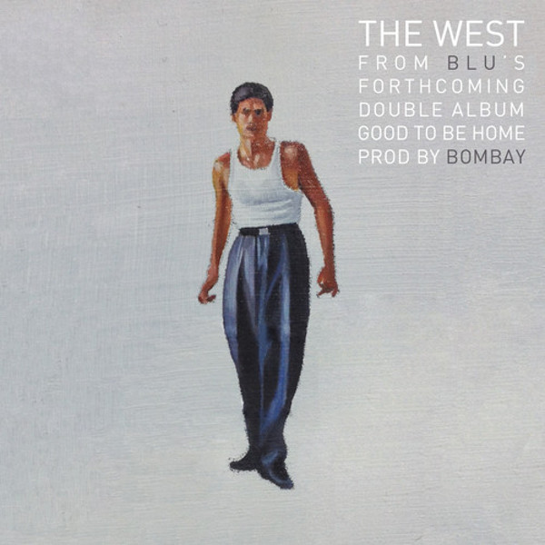 Blu "The West" (Produced by Bombay) | @HerFavColor
