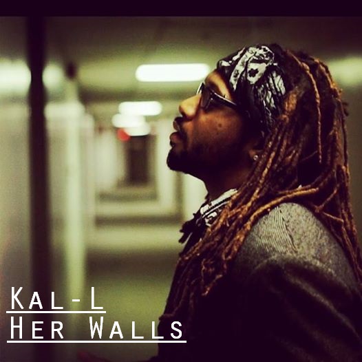 Kal-L - "Her Walls" (Video)