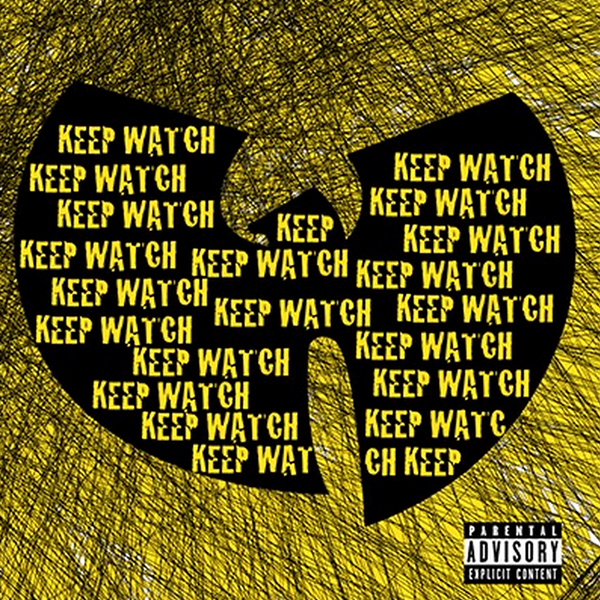 Wu-Tang Clan "Keep Watch" | @WuTangClan