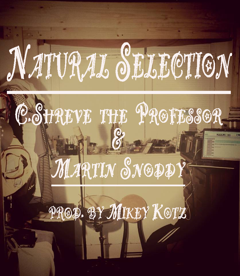 C.Shreve the Professor "Swordsman" & "Natural Selection" | @seeshreve @FreeTheOptimus @MikeyKotz @JustFlue