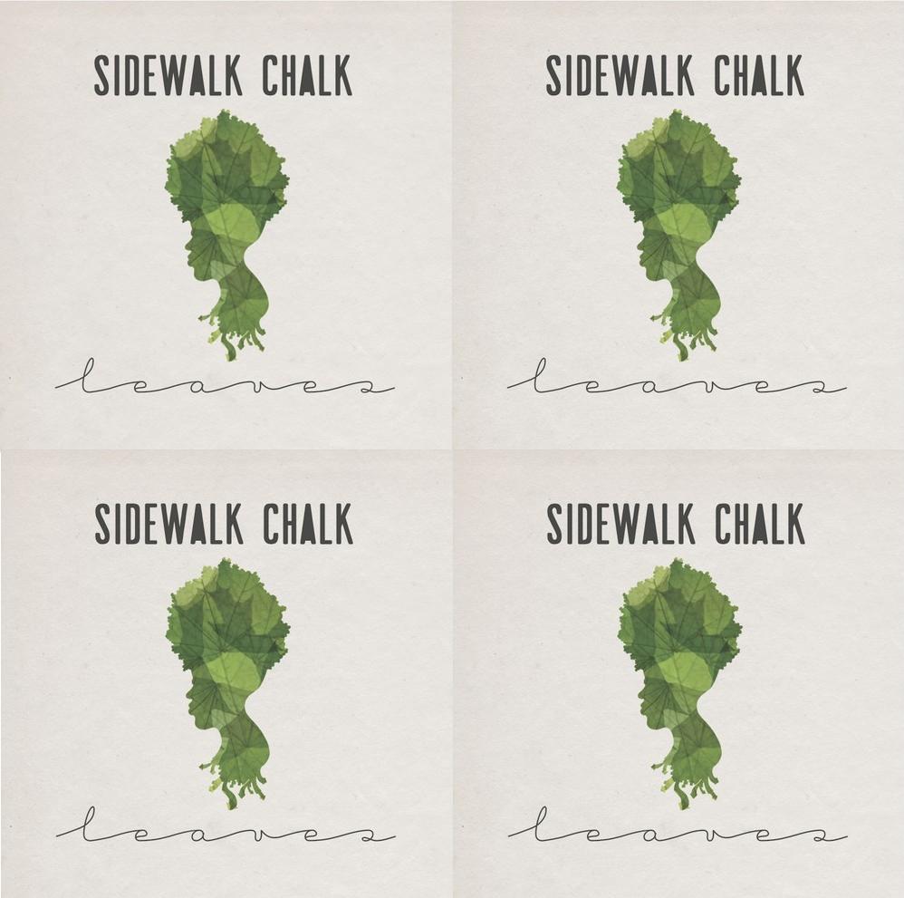 Sidewalk Chalk "Leaves" Release | @sidewalkchalk8