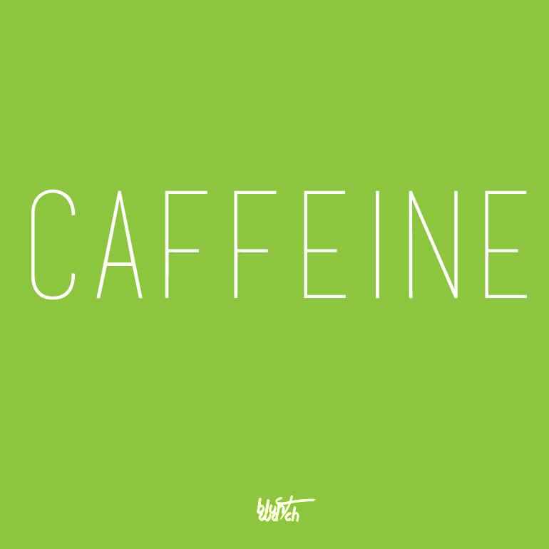 Blunt Watch "Caffeine"| @BluntWatch  @DrugsCinema