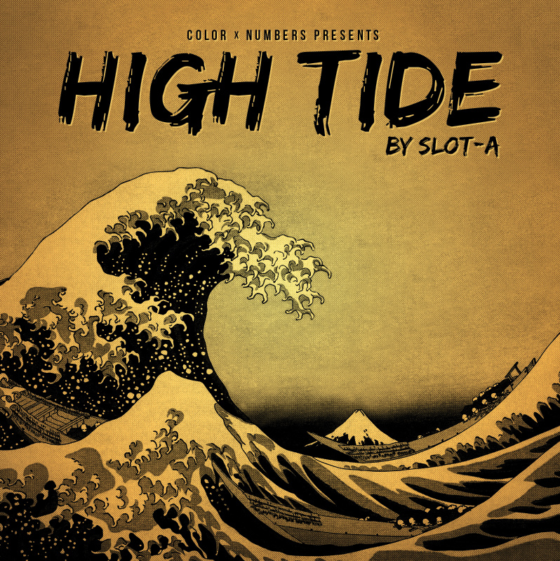 Slot-A "High Tide" Release | @IAMSLOTA