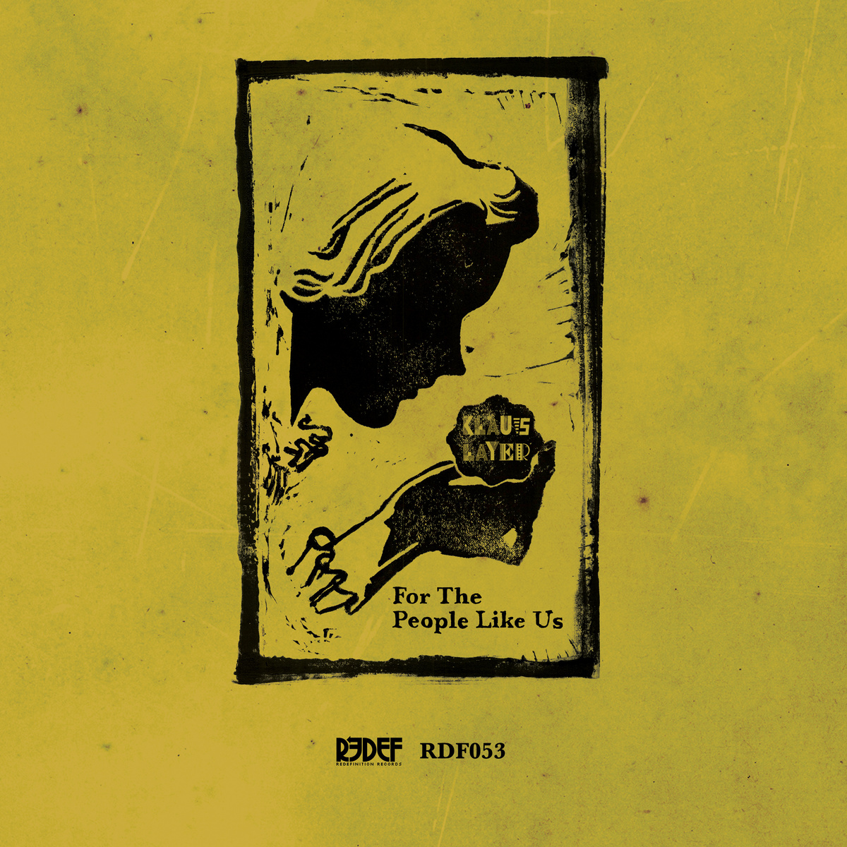 Klaus Layer "For The People Like Us" Release | @REDEFrecords 